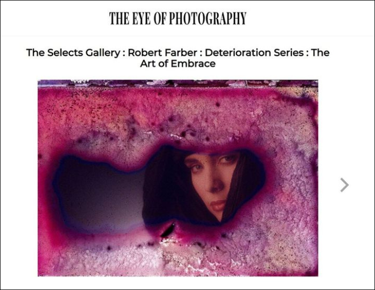 The Eye of Photography: Robert Farber | Deterioration Series