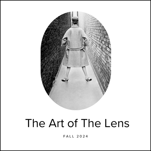 The Art of The Lens, Fall 2024