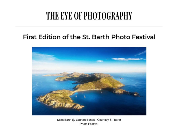 The Eye of Photography: 1st Edition of the St. Barth Photo Festival